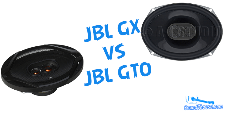 JBL GX VS JBL GTO
